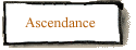 Ascendance